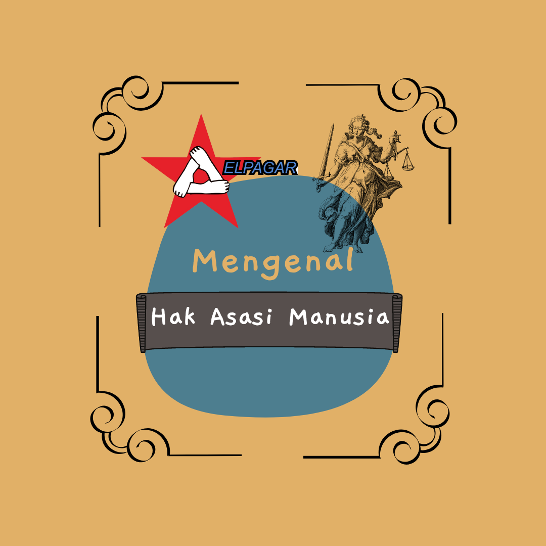 Sekilas Mengenal Hak Asasi Manusia